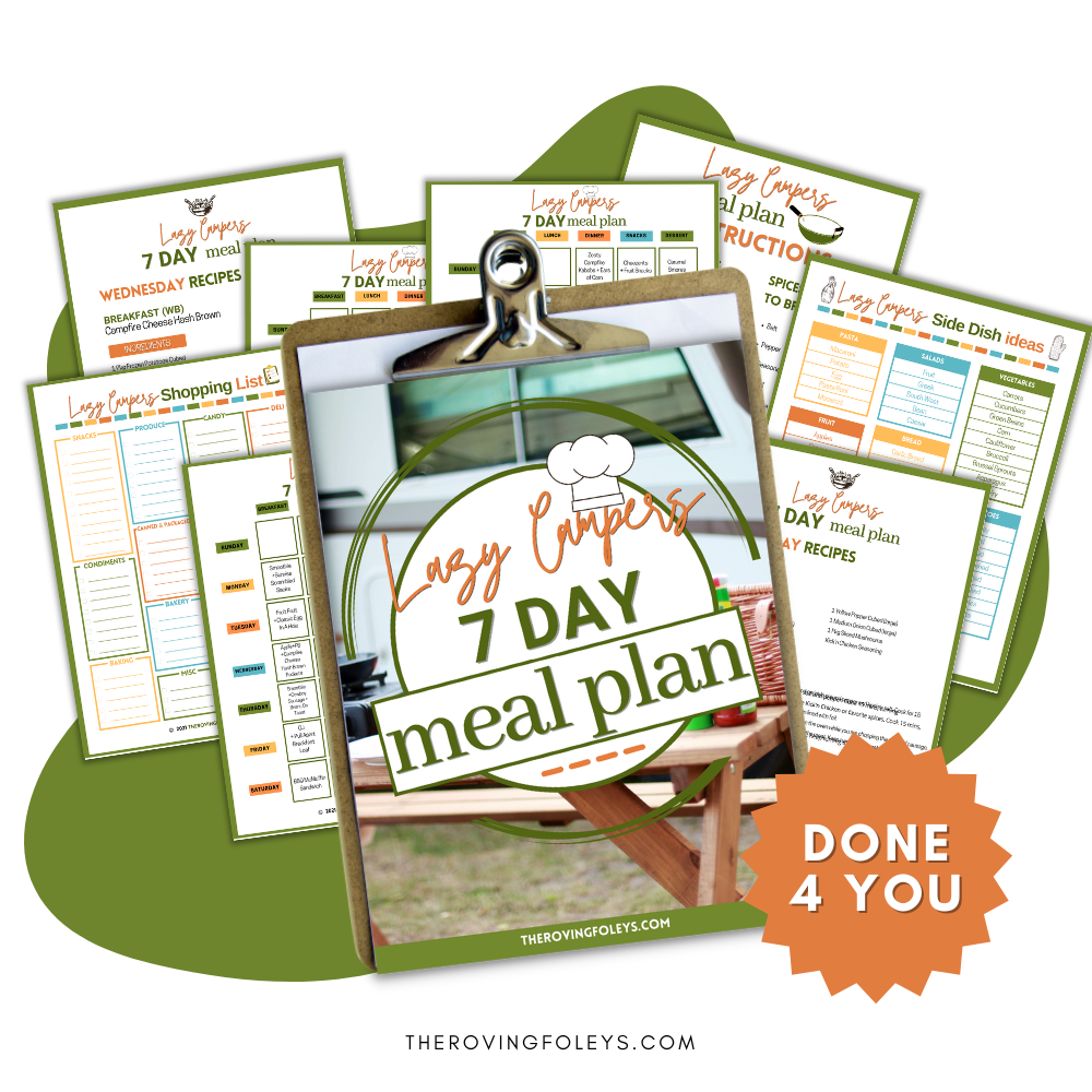 "Done 4 U" Lazy Campers 7 Day Meal Plan